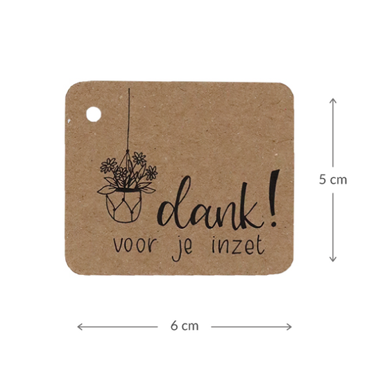 Kraftlabel 50 x 60 mm met boorgat met de tekst &#039;Dank voor je in zet&#039; - Maatgeving