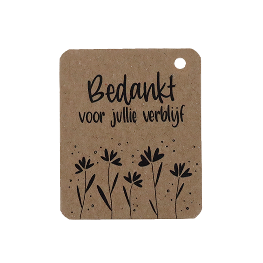 Voorkant kraftlabel 50 x 60 mm met boorgat met de tekst &#039;Bedankt voor jullie verblijf&#039;