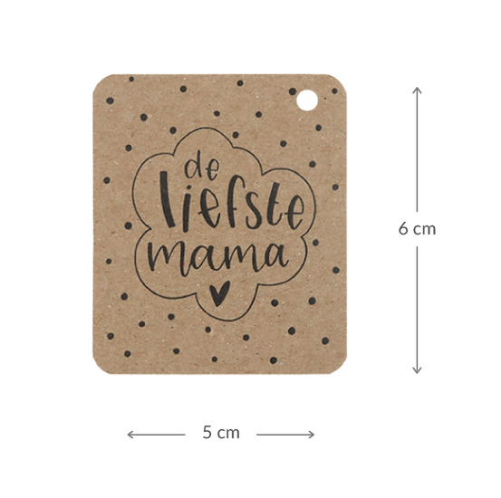 Kraftlabel 50 x 60 mm met boorgat met de tekst &#039;De liefste mama&#039; - Maatgeving