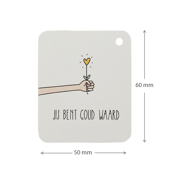 Label - Jij bent goud waard | 50 x 60 mm